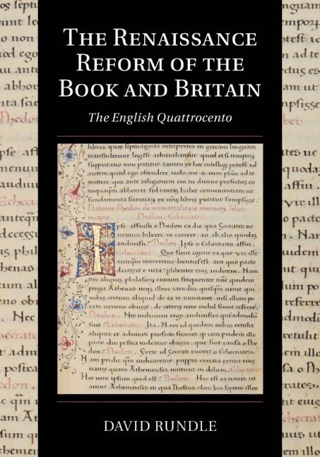 The Renaissance Reform of the Book and Britain 1