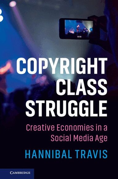 Hannibal Travis - Copyright Class Struggle, Inbunden