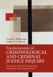 bokomslag Fundamentals of Criminological and Criminal Justice Inquiry