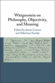 bokomslag Wittgenstein on Philosophy, Objectivity, and Meaning