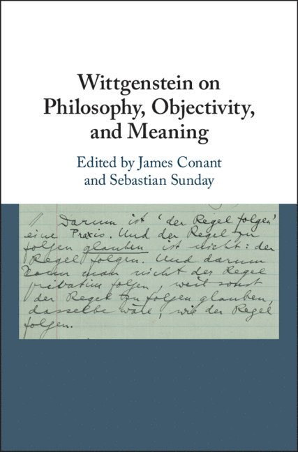 Wittgenstein on Philosophy, Objectivity, and Meaning 1