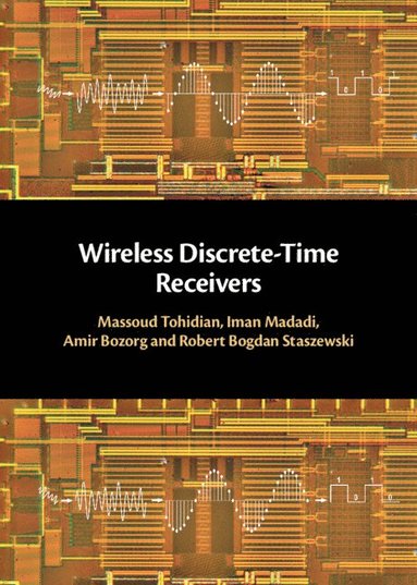 bokomslag Wireless Discrete-Time Receivers