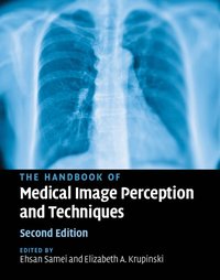 bokomslag The Handbook of Medical Image Perception and Techniques