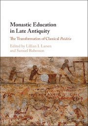 bokomslag Monastic Education in Late Antiquity