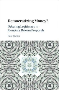 bokomslag Democratizing Money?