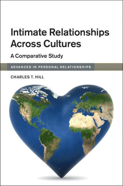 Intimate Relationships across Cultures 1