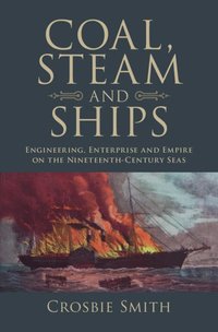 bokomslag Coal, Steam and Ships