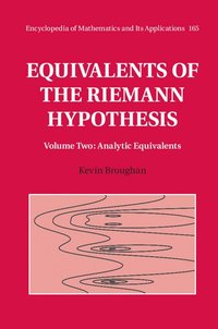 bokomslag Equivalents of the Riemann Hypothesis: Volume 2, Analytic Equivalents