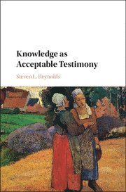 bokomslag Knowledge as Acceptable Testimony