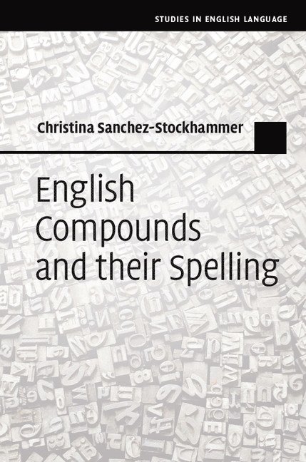 English Compounds and their Spelling 1
