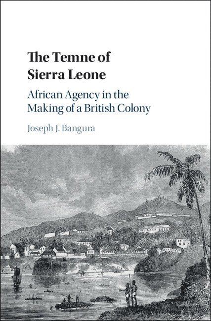 Joseph J. Bangura, Michigan) Bangura, Joseph J. (Kalamazoo College, Joseph J Bangura - Temne of Sierra Leone, Inbunden