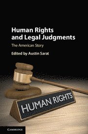 Austin Sarat, Massachusetts) Sarat, Austin (Amherst College - Human Rights and Legal Judgments, Inbunden