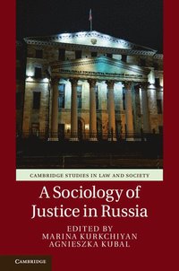 bokomslag A Sociology of Justice in Russia
