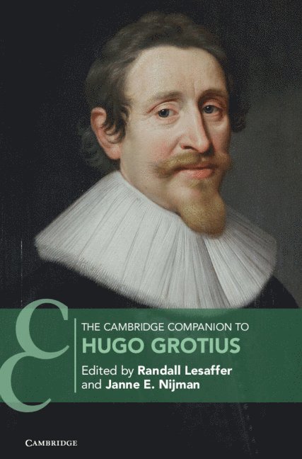 The Cambridge Companion to Hugo Grotius 1