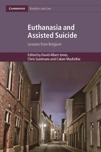 bokomslag Euthanasia and Assisted Suicide