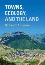 bokomslag Towns, Ecology, and the Land