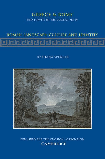 Diana Spencer, Diana (University of Birmingham) Spencer - Roman Landscape: Culture and Identity, Häftad
