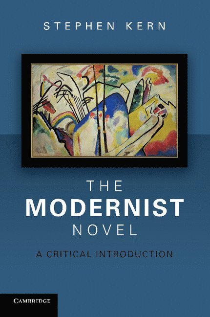 The Modernist Novel 1