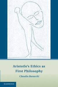 bokomslag Aristotle's Ethics as First Philosophy