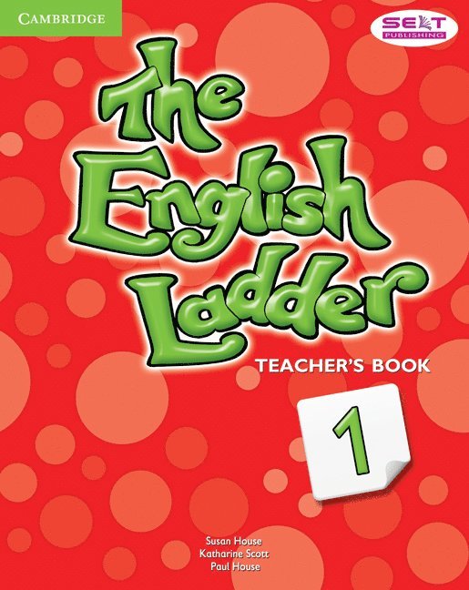 House, S: English Ladder Level 1 Teacher's Book