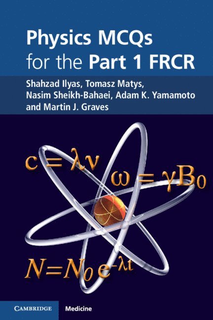 Physics MCQs for the Part 1 FRCR 1