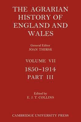 E J T Collins, Joan Thirsk - Agrarian History of England and Wales, Häftad