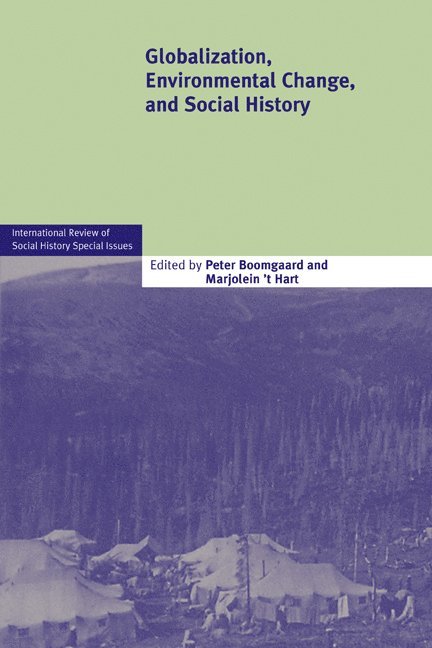 Globalization, Environmental Change, and Social History 1