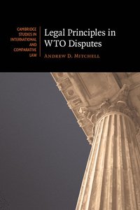 bokomslag Legal Principles in WTO Disputes