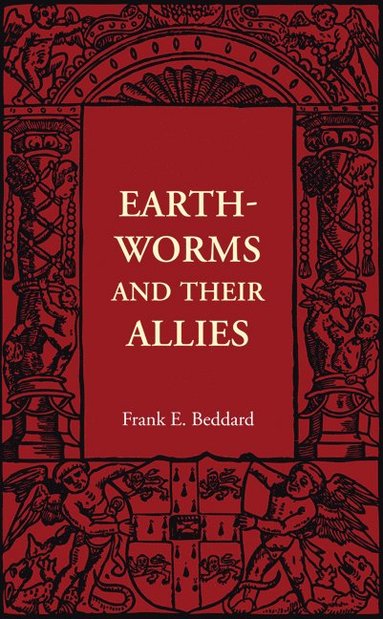 bokomslag Earthworms and their Allies