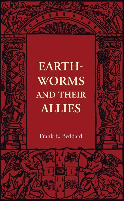 Earthworms and their Allies 1