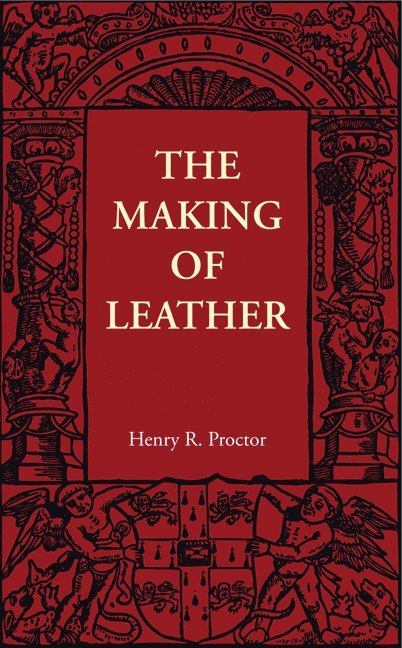 The Making of Leather 1