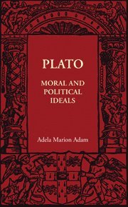 bokomslag Plato: Moral and Political Ideals