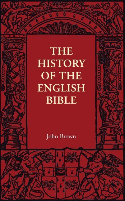 The History of the English Bible 1