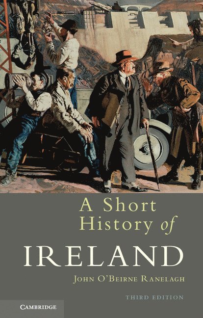 John O'Beirne Ranelagh - A Short History of Ireland, Häftad