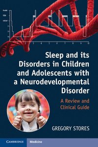 bokomslag Sleep and Its Disorders in Children and Adolescents with a Neurodevelopmental Disorder