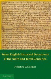 bokomslag Select English Historical Documents of the Ninth and Tenth Centuries