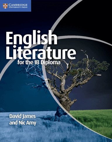 David James, Nic Amy - English Literature for the IB Diploma, Häftad