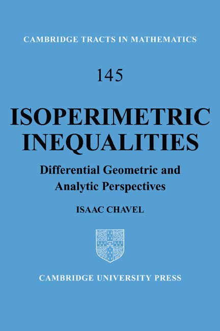 Isaac Chavel, Isaac (City University of New York) Chavel - Isoperimetric Inequalities, Häftad