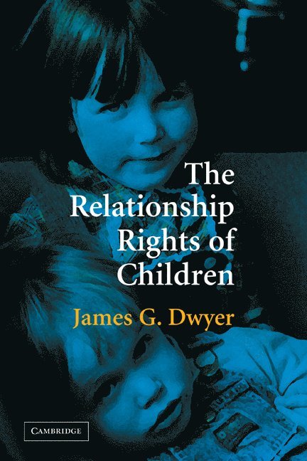 The Relationship Rights of Children 1