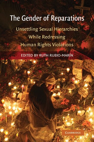 Ruth Rubio-Marin - The Gender of Reparations, Häftad