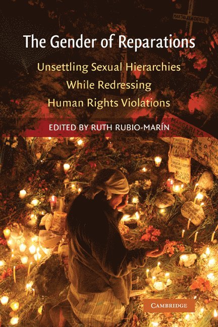 Ruth Rubio-Marin, Florence) Rubio-Marin, Ruth (European University Institute - Gender of Reparations, Häftad