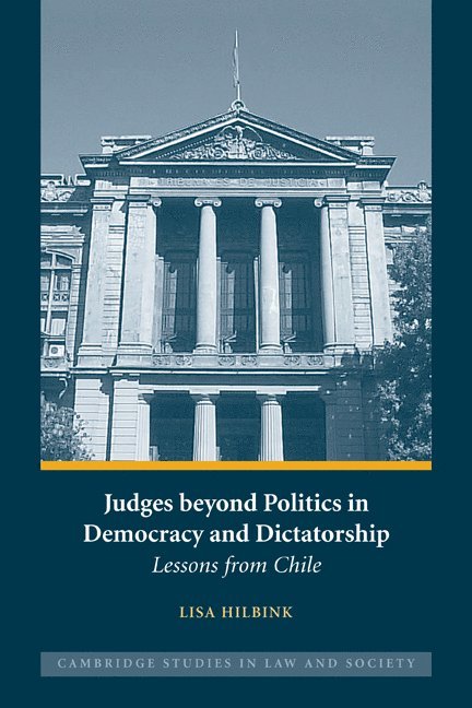 Judges beyond Politics in Democracy and Dictatorship 1