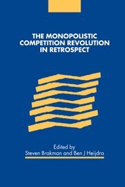 Steven Brakman, Ben J. Heijdra - The Monopolistic Competition Revolution in Retrospect, Häftad