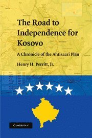 bokomslag The Road to Independence for Kosovo