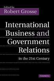 Robert Grosse - International Business and Government Relations in the 21st Century, Häftad