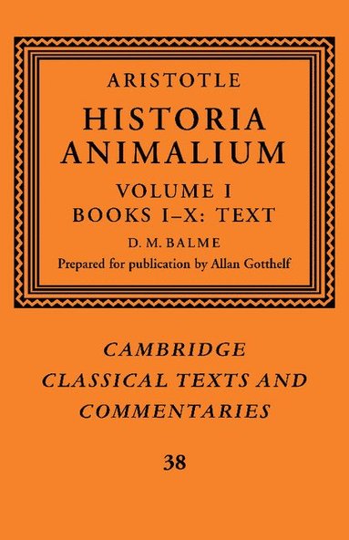 bokomslag Aristotle: 'Historia Animalium': Volume 1, Books I-X: Text