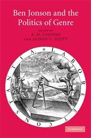 A. D. Cousins, Alison V. Scott - Ben Jonson and the Politics of Genre, Häftad