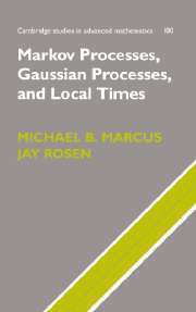 Markov Processes, Gaussian Processes, and Local Times 1