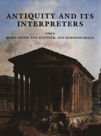 bokomslag Antiquity and its Interpreters