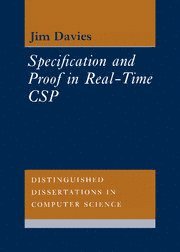 bokomslag Specification and Proof in Real Time CSP